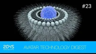 #23 Avatar Technology Digest / Memory-boosting devices tested in humans