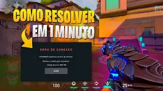 COMO RESOLVER ERRO DE CONEXÃO DO VALORANT EM 1 MINUTO! - ATUALIZADO
