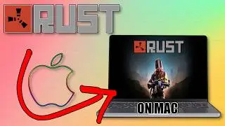 How To Play Rust On Mac