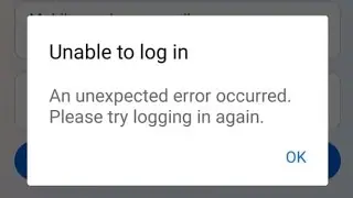 Fix Facebook An Unexpected Error Occurred | Please Try Logging In Again Problem