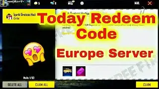 Europe Server Redeem Code Today || Today Redeem Code | GARENA FREE FIRE