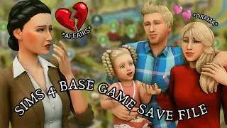 Sims 4 BASE GAME save file inspired by Sims 3, that's FILLED with DRAMA, AFFAIRS, and GREED!