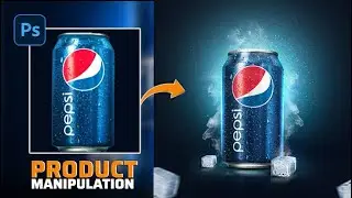 Pepsi Can Product Manipulation Design Tutorial  | Adobe Photoshop