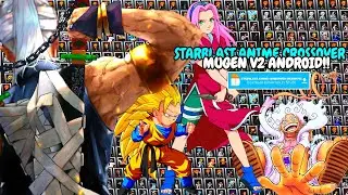 [DOWNLOAD] STARBLAST ANIME CROSSOVER MUGEN V2 ANDROID 2024
