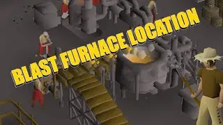 OSRS HOW TO GET TO THE BLAST FURNACE 2023