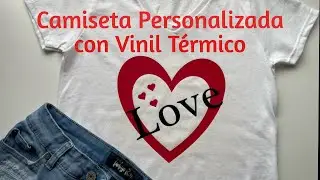 Como Personalizar Camiseta con Vinil Tèrmico