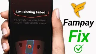 Fampay sim binding failed problem fix | Sim binding failed fampay 2024