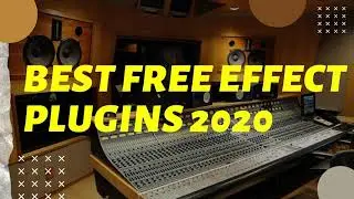 Best FREE effects plugins FREE VST 2020
