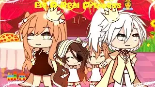 Royal Family ✨ ||Meme|| ||Gacha Life|| |Original|| 1/? ✨