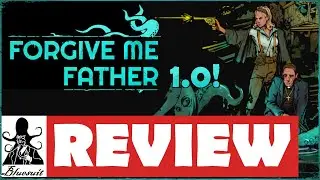 Forgive Me Father Review - What's It Worth? (Full Release)