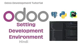 How to Setup Odoo 17 Development Environment Using Pycharm IDE - Windows | Odoo Development Tutorial