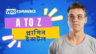 How to install WooCommerce Plugin in WordPress | Learn WordPress | Part-1