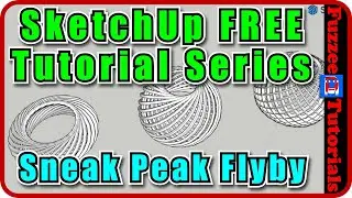 Sketchup FREE Tutorials - Coming Attractions