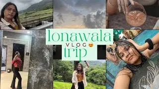 LONAVALA TOUR FIRST TIME 😅#lonavalavlog #lonavala #vlog @KAJALMISHRALIFE8