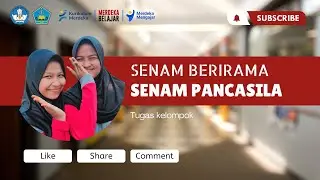 SENAM BERIRAMA | SENAM PANCASILA | TUGAS KELOMPOK