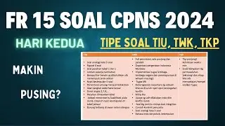 FR BOCORAN SOAL HARI KEDUA SKD CPNS 2024, 17 OKTOBER | PART 18