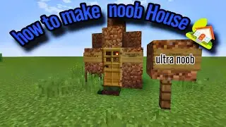 HOW TO MAKE NOOB HOUSE IN MINECRAFT GAMEPLAY (IOS, ANDROID)