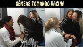 TOMANDO VACINA - ELAS SÃO MUITO CORAJOSAS NÉ?