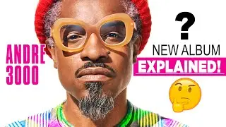 Andre 3000 New Album EXPLAINED‼️