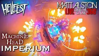 MACHINE HEAD - IMPERIUM - Matt Alston LIVE 360° Drum Cam (Hellfest 2024)