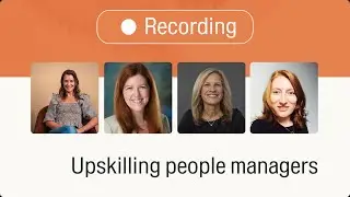 Upskilling your leaders into better people managers