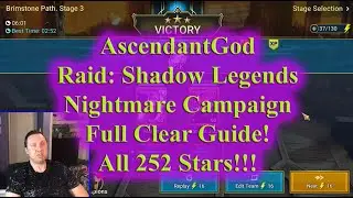 Raid Shadow Legends - Nightmare Campaign Full Clear Guide - All 252 Stars!!!