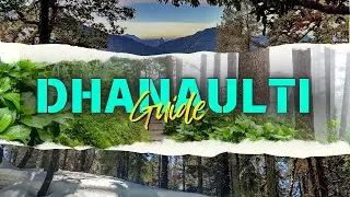 Dhanaulti Trip | Dhanaulti Budget Trip | Dhanaulti Tourist Places