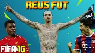 FIFA16 | REUS FUT | ONLINE GOALS # 1