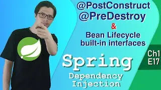 @PostConstruct, @PreDestroy & Bean Lifecycle Built-in interfaces | Spring Tutorial |Ch1|E17|