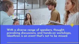Revolutionizing the Future: Highlights from Ideathron