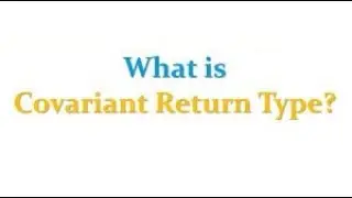 Covariant Return Types   Java