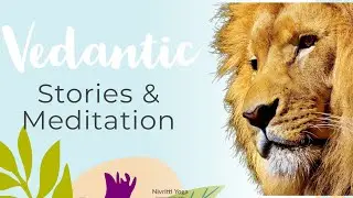 Vedantic Path To True Fulfilment Through Stories-1 | Course Introduction