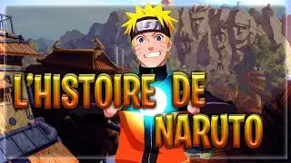 L'HISTOIRE DE NARUTO ( #1 L'histoire de ... ) Naruto / Naruto Shippuden