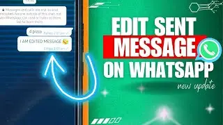 Whatsapp UPDATE: How To Edit Sent Message on Whatsapp?