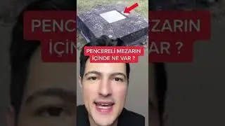 PENCERELİ BİR MEZAR GÖRDÜNÜZ MÜ ? 