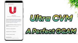 Ultra CVM - A Perfect GCAM | Works on All Devices 🔥🔥 [Hindi]