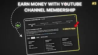 How to Set Up Channel Memberships on YouTube | 5-Minute Tech | @5MinuteTechYouTube