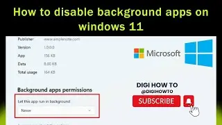How to Disable Background Apps on Windows 11 | Digi How To