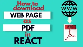 How to download  WEB PAGE as PDF in REACTJS