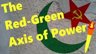 Red Green Axis of Power