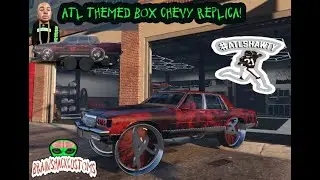 GTAV DONK LIFE ATL THEMED BOX CHEVY!
