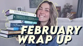 february reading wrap up💖 | a dnf and 3-5 star reads!🤭