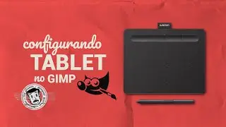 Como configurar mesa digitalizadora no GIMP