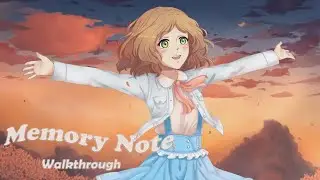 Memory Note - Walkthrough [Visual novel / Romance / Anime style]