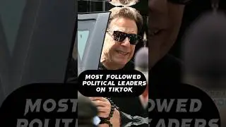 Most Followed Political Leaders On TikTok | 