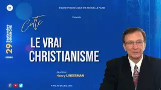 Le Vrai Christianisme - Pasteur Henry LINDERMAN