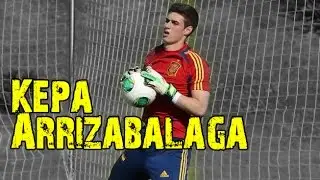 Kepa Arrizabalaga - Best Skill and Goal