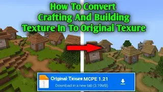 How To Download Original Minecraft Texture Pack For Crafting And Building 🔥