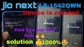 jio phone next your device is corrupted problem fixed || jio next dead after flash problem solve