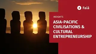 Asia Pacific Civilisations & Cultural Entrepreneurship